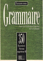 Grammaire 350 Exercices Niveau Superieur II..pdf